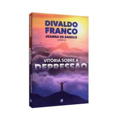 Imagem de Vitória Sobre a Depressão - Divaldo Pereira Franco - 9788561879266