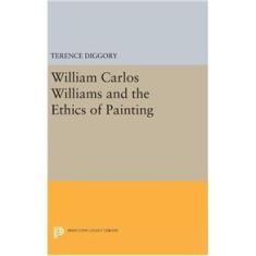 Imagem de William Carlos Williams and the Ethics of Painting