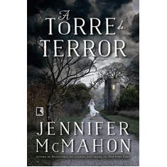 Imagem de A Torre Do Terror - Mcmahon, Jennifer - 9788501109736