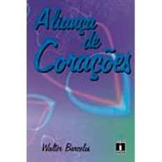 Imagem de Aliança de Corações - Barcelos, Walter - 9788589038072