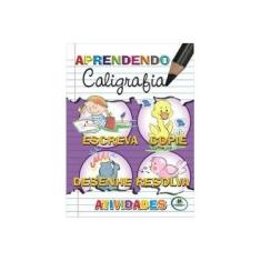 Imagem de Aprendendo Caligrafia. Atividades - Capa Comum - 9788573987904