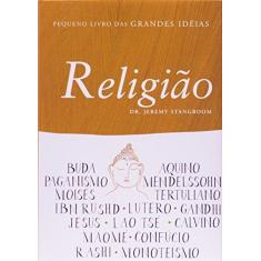 Imagem de Pequeno Livro Das Grandes Ideias Religiao - Capa Dura - 9788538003694