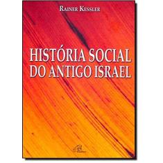 Imagem de Historia Social Do Antigo Israel - Encadernação Desconhecida - 9788535625295