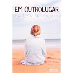Imagem de Em Outro Lugar - Zevin, Gabrielle - 9788561384593