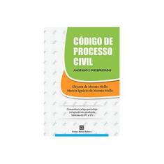 Imagem de Código de Processo Civil - Anotado e Interpretado - Mello, Marcia Ignácio De Moraes; Mello, Cleyson De Moraes - 9788579871702