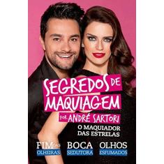 Imagem de Segredos de Maquiagem - André Sartori - 9788506078747