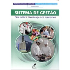 Imagem de Sistema de Gestão - Qualidade e Segurança Dos Alimentos - Germano, Pedro Manuel Leal; Germano, Maria Izabel Simões - 9788520433041