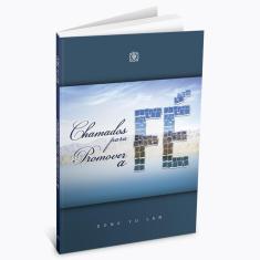 Imagem de Chamados Para Promover a Fé - Don Yu Lan - 9788573044010