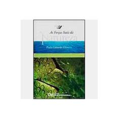 Imagem de Forcas Sutis Da Natureza, As - Paulo Eduardo Oliveira - 9788573934694