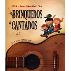 Imagem de Brinquedos Cantados - Editora Callis - 9788574166315