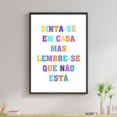 Imagem de Quadro Decorativo Sinta-Se Em Casa - Colorido 34x23cm