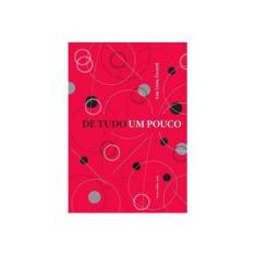 Imagem de De Tudo Um Pouco - "escorel, Ana Luisa" - 9788588777798