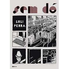 Imagem de Sem Dó - Penna, Luli - 9788593828171