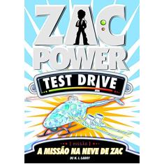 Imagem de Zac Power Test Drive 6 - A Missão na Neve de Zac - Larry, De H. I. - 9788576768067