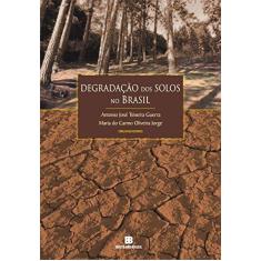 Imagem de Degradação Dos Solos No Brasil - T. Guerra, Antonio José - 9788528617559