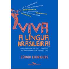 Imagem de Viva a Língua Brasileira - S&#233;rgio Rodrigues - 9788535927627