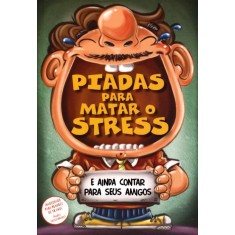 Imagem de Piadas Para Matar o Stress - Editora Fundamento - 9788539502424