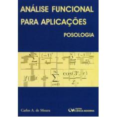 Imagem de Análise Funcional para Aplicações - Posologia - Moura, Carlos A. De - 9788573932331