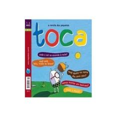 Imagem de Toca - A Revista dos Pequenos - Vol. 3 - Suppa; Pestili, Ellen - 9788562051029