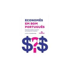 Imagem de Economês em Bom Português - Equipe Do Por Quê? - 9788582850695