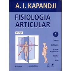 Imagem de Fisiologia Articular - Vol. 1 - 6ª Ed. 2007 - Kapandji, I. A. - 9788530300524