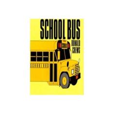 Imagem de School Bus - Donald Crews - 9780688122676