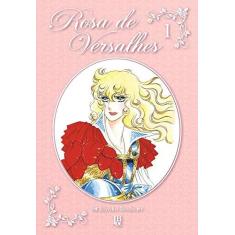 Imagem de Rosa de Versalhes - Volume 1 - Riyoko Ikeda - 9788545707417