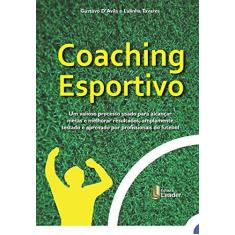 Imagem de Coaching Esportivo - Gustavo D´Avila - 9788566248166