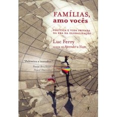 Imagem de Famílias , Amo Vocês - Ferry, Luc - 9788573028911