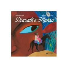 Imagem de Diarabi e Mansa - Mbodj, Souleymane; - 9788563382429