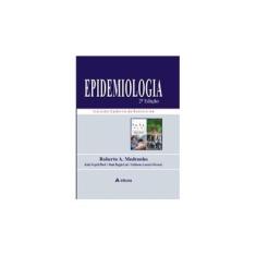 Imagem de Epidemiologia - 2ª Ed. 2008 - Bloch, Katia Vergetti; Medronho, Roberto A. - 9788573799996