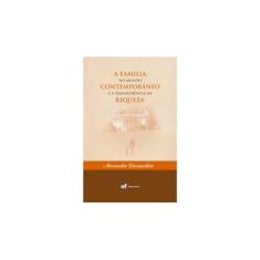 Imagem de A Família No Mundo Contemporâneo E A Transferência De Riqueza - Capa Comum - 9788577004089