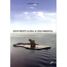 Imagem de Aquecimento Global & Crise Ambiental - Nova Ortografia - Blanc, Claudio - 9788575552759