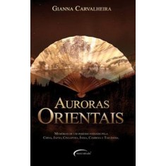 Imagem de Auroras Orientais - Carvalheira, Gianna Maria Griz - 9788576793656