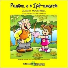 Imagem de Paulina e o Ipê - Amarelo - Modernell, Alvaro - 9788590633181