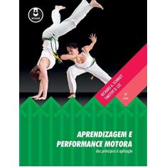 Imagem de Aprendizagem e Performance Motora - 5ª Ed. 2016 - Schmidt, Richard A. - 9788582712955