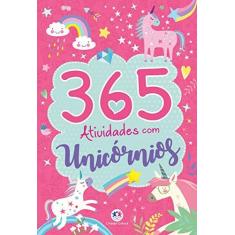 Imagem de 365 Atividades com Unicórnios - Ciranda Cultural - 9788538089797