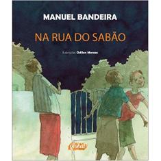 Imagem de Na Rua do Sabão - 2ª Ed. 2013 - Nova Ortografia - Bandeira, Manuel - 9788526018518