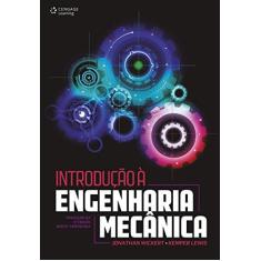 Imagem de Introdução à Engenharia Mecânica - Capa Comum - 9788522118670