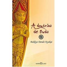 Imagem de A Doutrina de Buda - Col. a Obra Prima de Cada Autor - 2ª Ed. - Gautama, Siddharta - 9788572328593