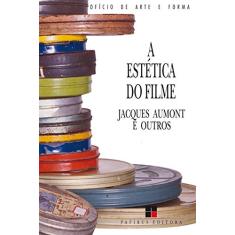 Imagem de A Estética do Filme - Aumont, Jacques - 9788530803490