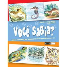 Imagem de Você Sabia ? - Nomes Populares dos Animais da Fauna Brasileira de a a Z - Murrie, Zuleika De Felice - 9788578480011