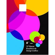 Imagem de Catálogo da 12ª Bienal Brasileira de Design Gráfico - Adg Brasil - 9788521212232