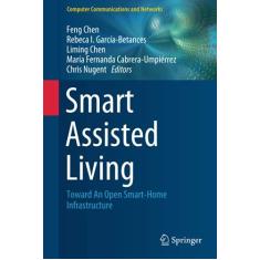 Imagem de Smart Assisted Living: Toward an Open Smart-Home Infrastructure