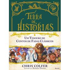 Imagem de Terra De Histórias - Um Tesouro De Contos De Fadas - "colfer, Chris" - 9788557172654