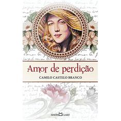 Imagem de Amor de Perdição - Col. A Obra Prima Cada Autor - Castelo Branco, Camilo - 9788572323406