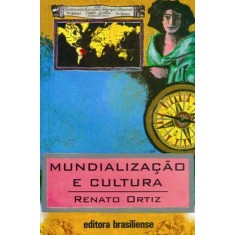 Imagem de Mundialização e Cultura - Ortiz, Renato - 9788511080780