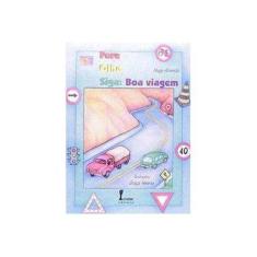 Imagem de Pare Olhe Siga. Boa Viagem - Capa Comum - 9788527405980