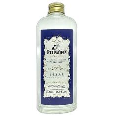 Imagem de Perfume Pet Passion Cezar 500Ml - Colônia
