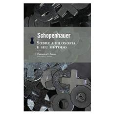 Imagem de Sobre a Filosofia e Seu Método - Schopenhauer - 9788577151929